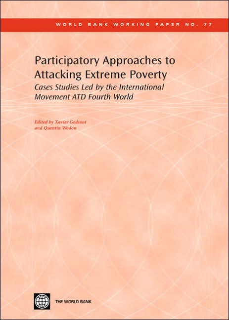 Participatory Approaches to Attacking Extreme Poverty: Cases Studies Led by the International Movement ATD Fourth World
