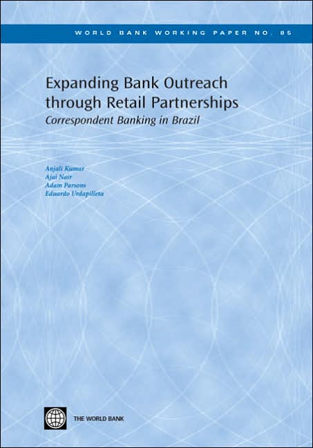 Expanding Bank Outreach through Retail Partnerships: Correspondent Banking in Brazil