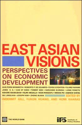 East Asian Visions: Perspectives on Economic Development