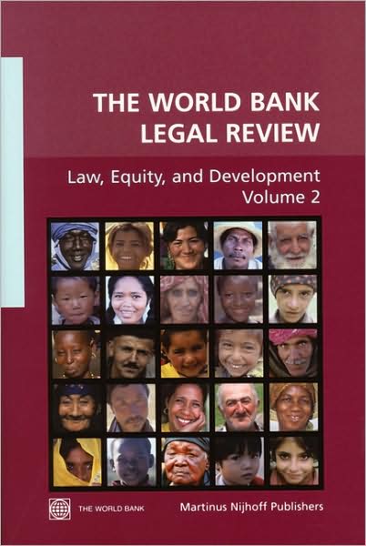 The World Bank Legal Review: Law, Equity, and Development