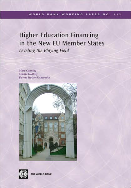 Higher Education Financing in the New EU Member States: Leveling the Playing Field