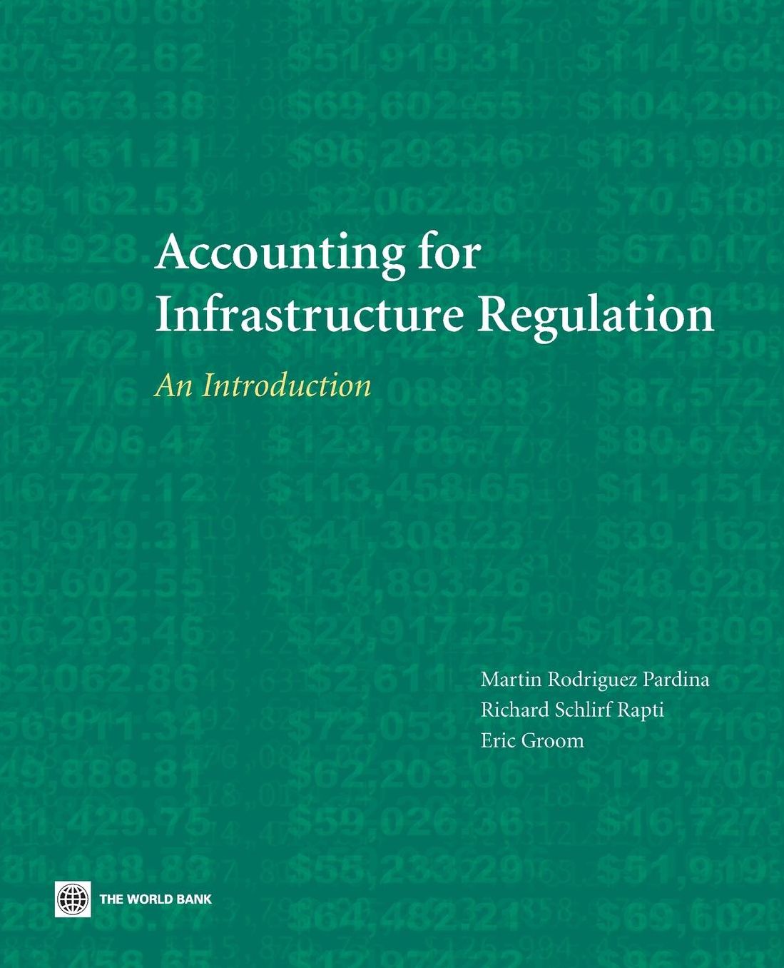 Accounting for Infrastructure Regulation: An Introduction