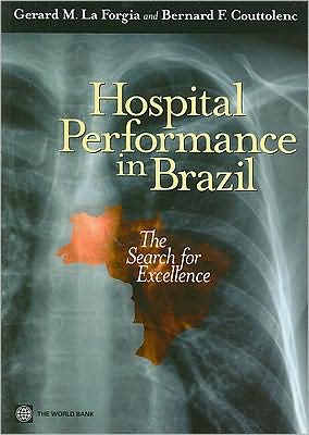 Hospital Performance in Brazil: The Search for Excellence
