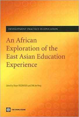 An African Exploration of the East Asian Education Experience