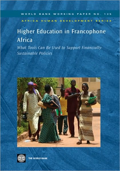 Higher Education in Francophone Africa: What Tools Can Be Used to Support Financially-Sustainable Policies?
