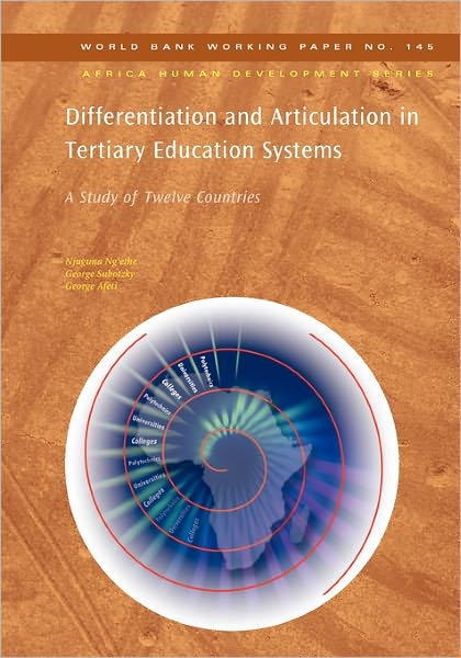 Differentiation and Articulation in Tertiary Education Systems: A Study of Twelve Countries