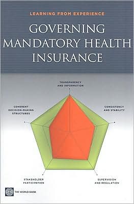 Governing Mandatory Health Insurance: Learning from Experience