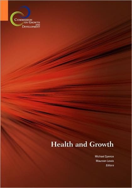 Health and Growth: Commission on Growth and Development