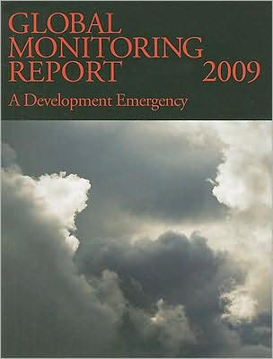 Global Monitoring Report 2009: A Development Emergency
