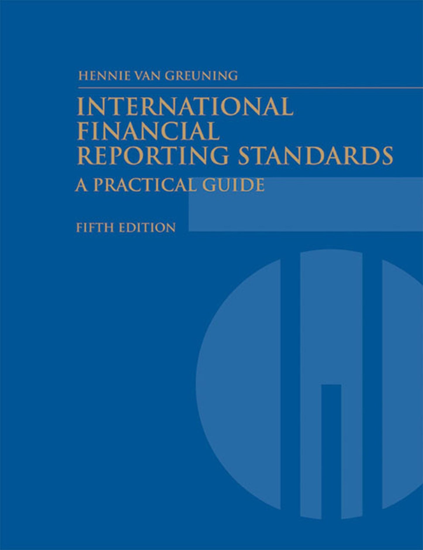 International Financial Reporting Standards (Fifth Edition): A Practical Guide