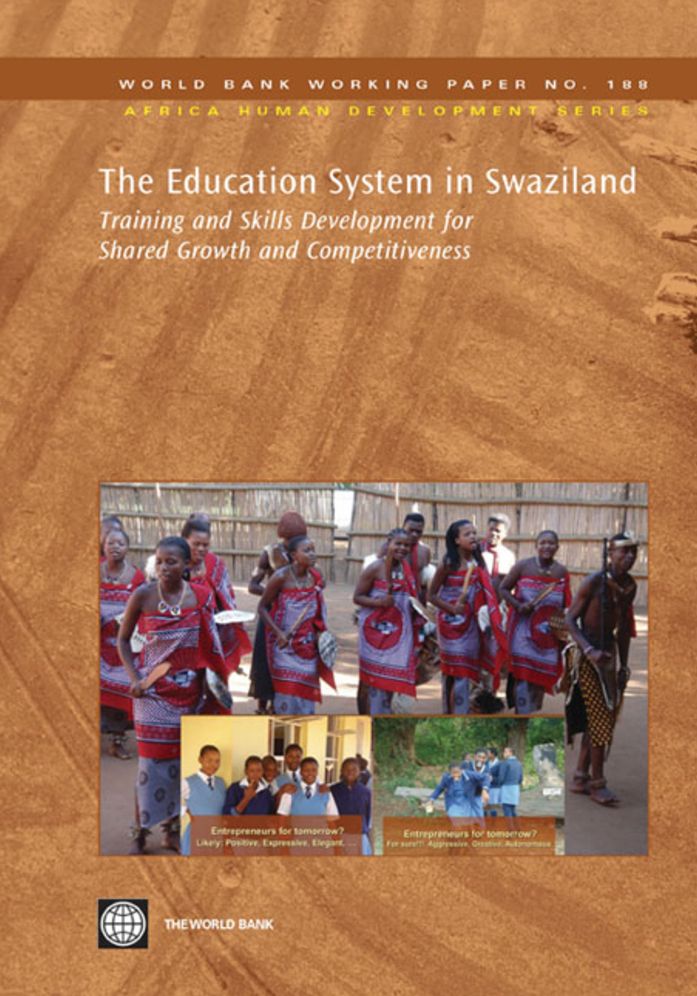 The Education System in Swaziland: Training and Skills Development for Shared Growth and Competitiveness