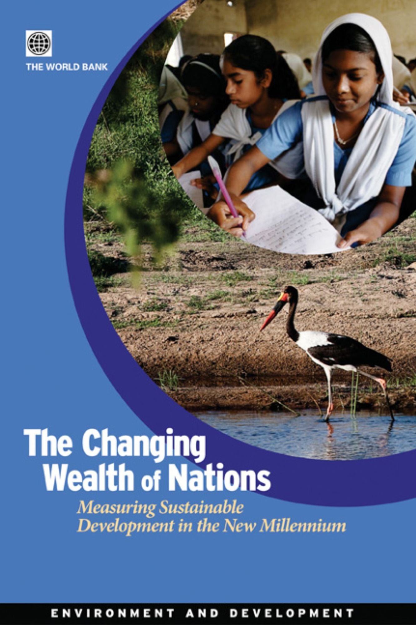 The Changing Wealth of Nations: Lessons for Sustainable Development