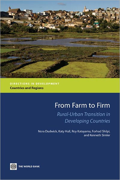 From Farm to Firm: Rural-Urban Transition in Developing Countries