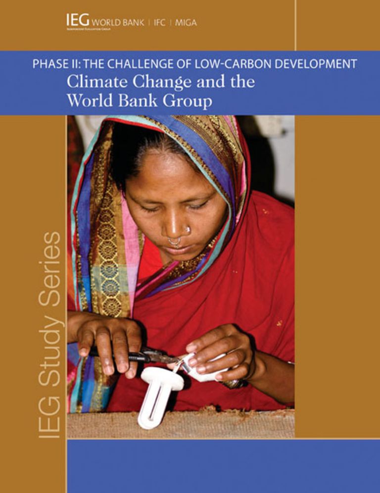 Climate Change and the World Bank Group: Phase I I - The Challenge of Low-Carbon Development