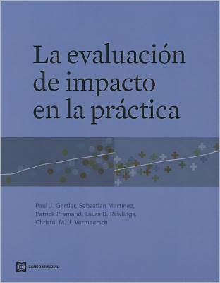 Impact Evaluation in Practice