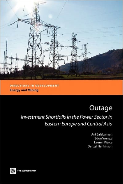 Outage: Investment shortfalls in the power sector in Eastern Europe and Central Asia