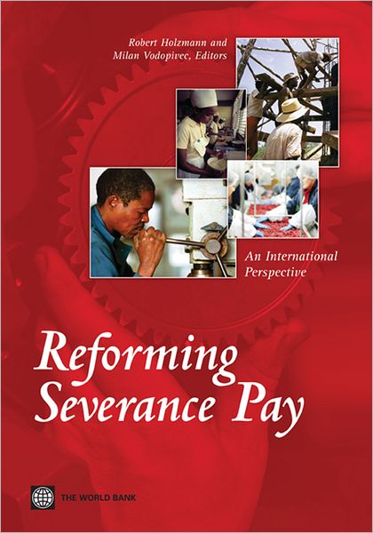 Reforming Severance Pay
