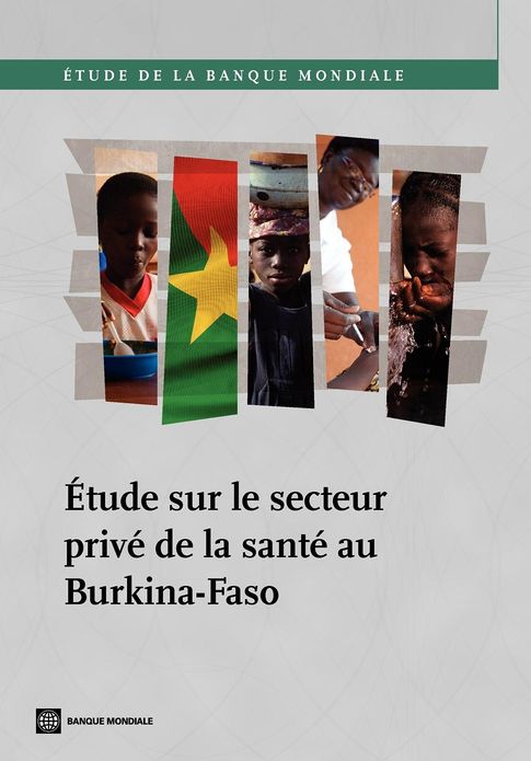 Étude sur le Secteur Privé de la Santé Au Burkina-Faso