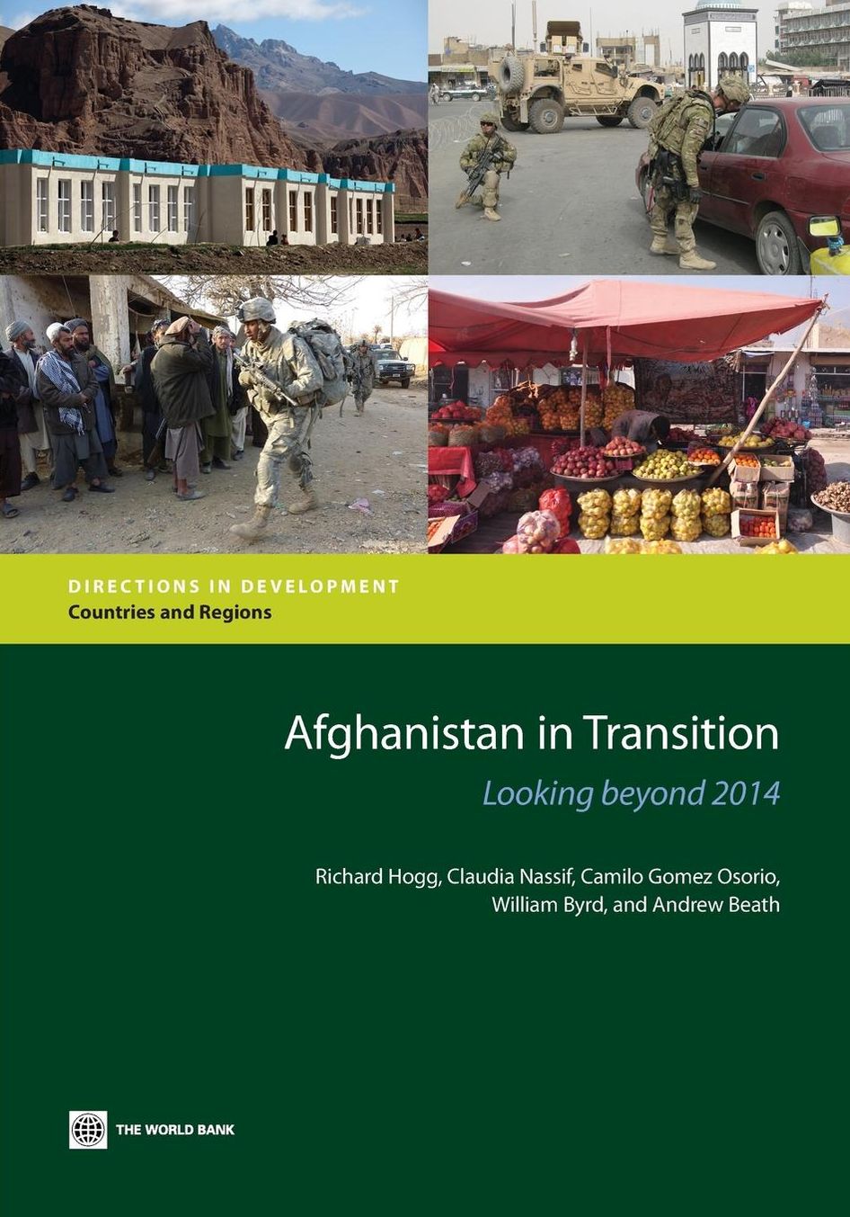 Afghanistan in Transition: Looking beyond 2014