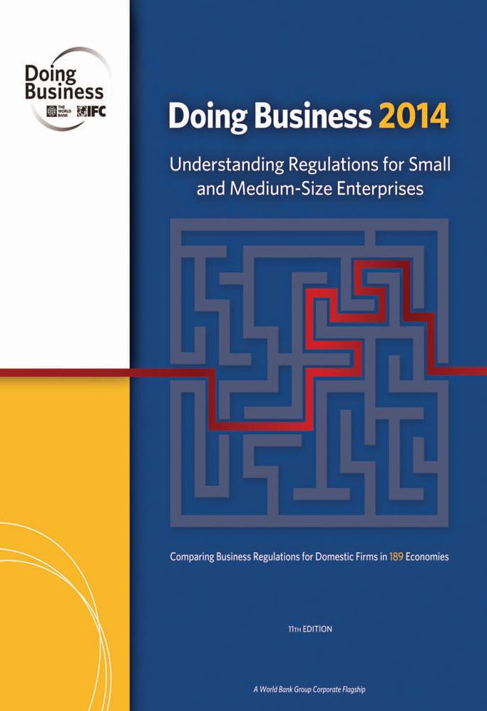 Doing Business 2014: Smarter Regulations for Small and Medium-Size Enterprises