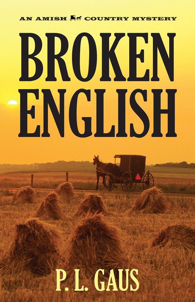Broken English: An Amish Country Mystery