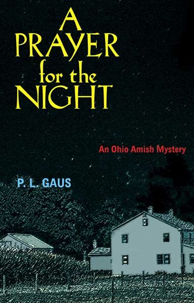 A Prayer for the Night (Amish-Country Mystery Series #5)