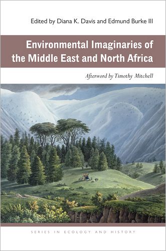 Environmental Imaginaries of the Middle East and North Africa
