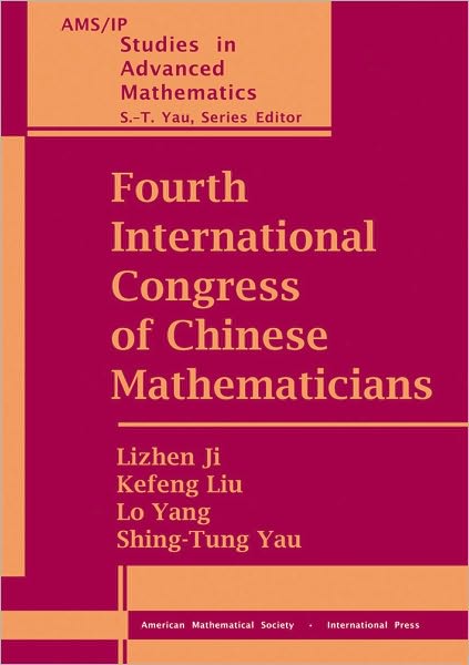 Fourth International Congress of Chinese Mathematicians