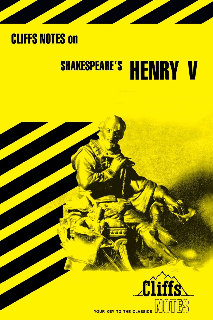 CliffsNotes on Shakespeare's Henry V
