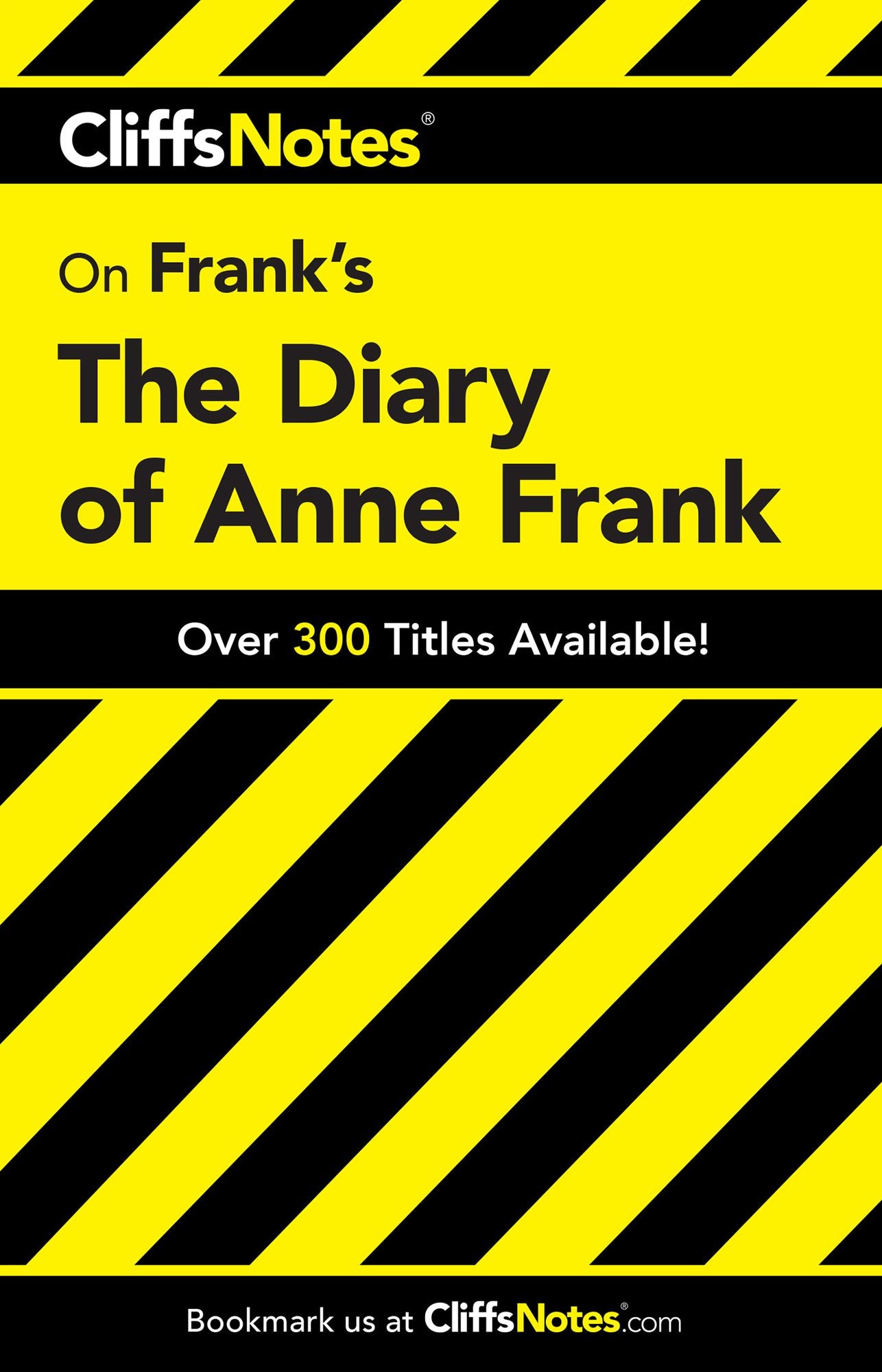 CliffsNotes on Frank's The Diary of Anne Frank