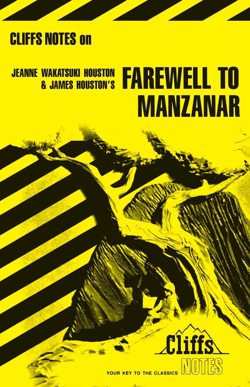CliffsNotes on Houston's Farewell to Manzanar