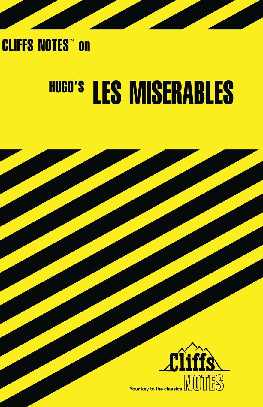 CliffsNotes on Hugo's Les Miserables