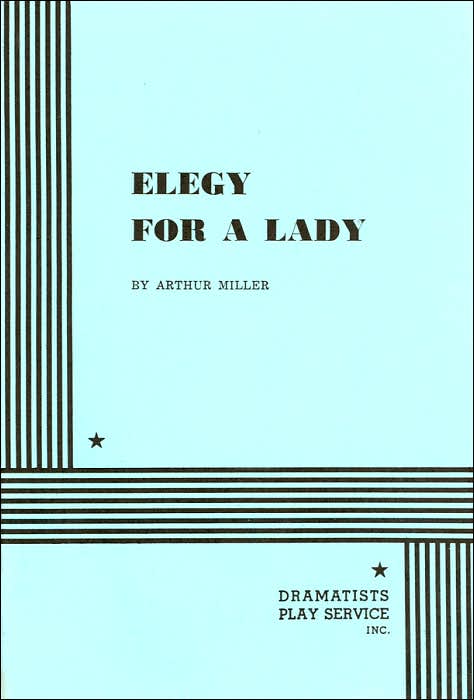 Elegy for a Lady
