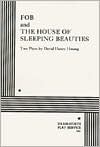 FOB and The House of Sleeping Beauties