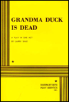 Grandma Duck Is Dead