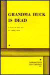 Grandma Duck Is Dead