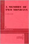 A Memory of Two Mondays