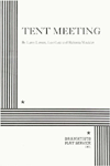 Tent Meeting