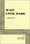 Wait Until Dark