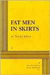 Fat Men in Skirts