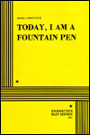 Today I Am a Fountain Pen