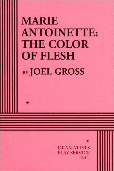 Marie Antoinette: The Color of Flesh