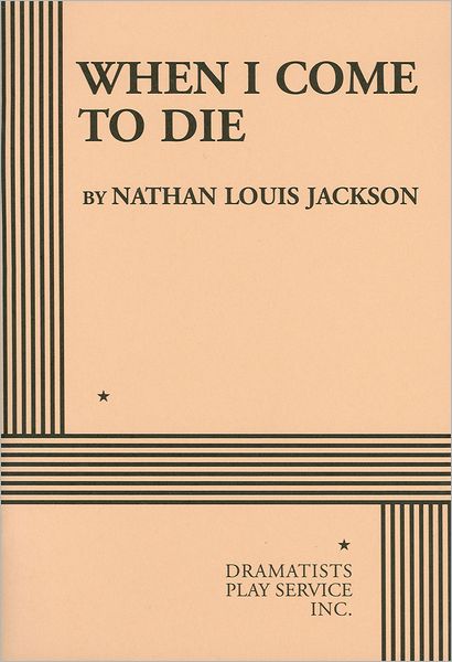 When I Come to Die