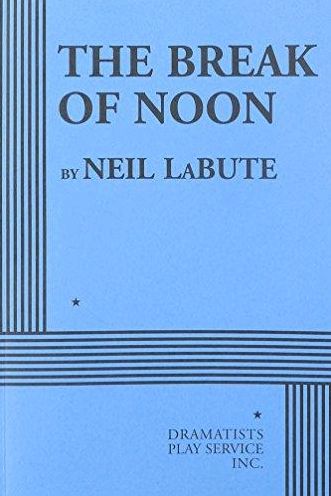The Break of Noon