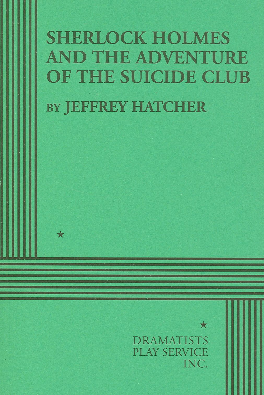 Sherlock Holmes and the Adventure of the Suicide Club