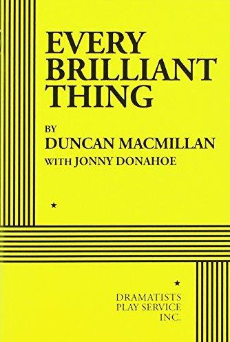 Every Brilliant Thing