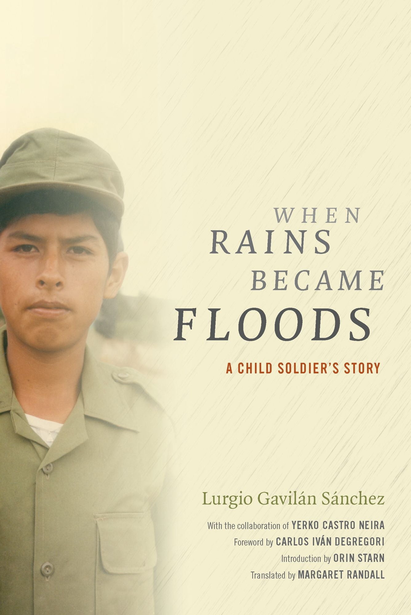 When Rains Became Floods: A Child Soldier's Story