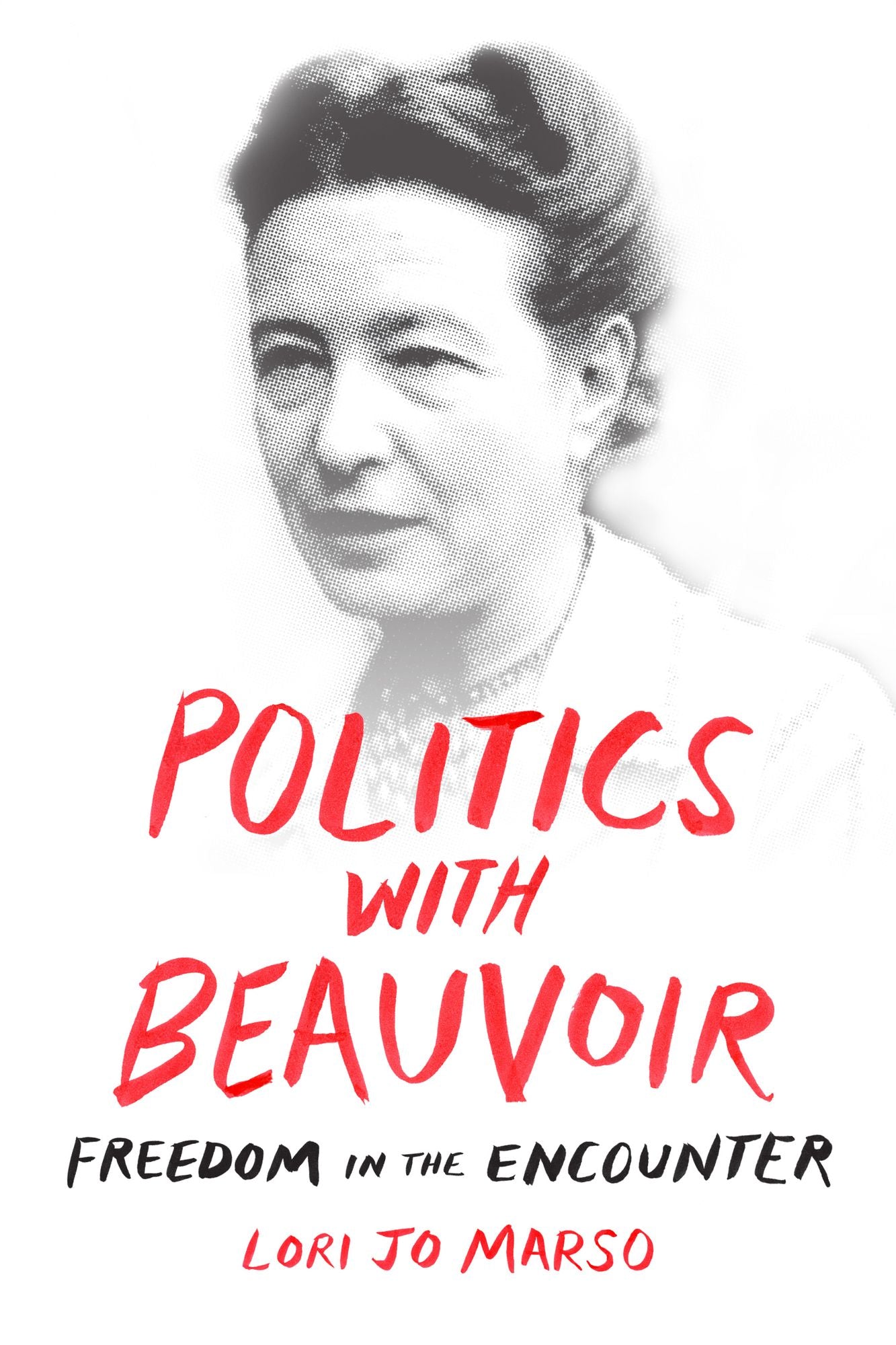 TEST1 Politics with Beauvoir: Freedom in the Encounter