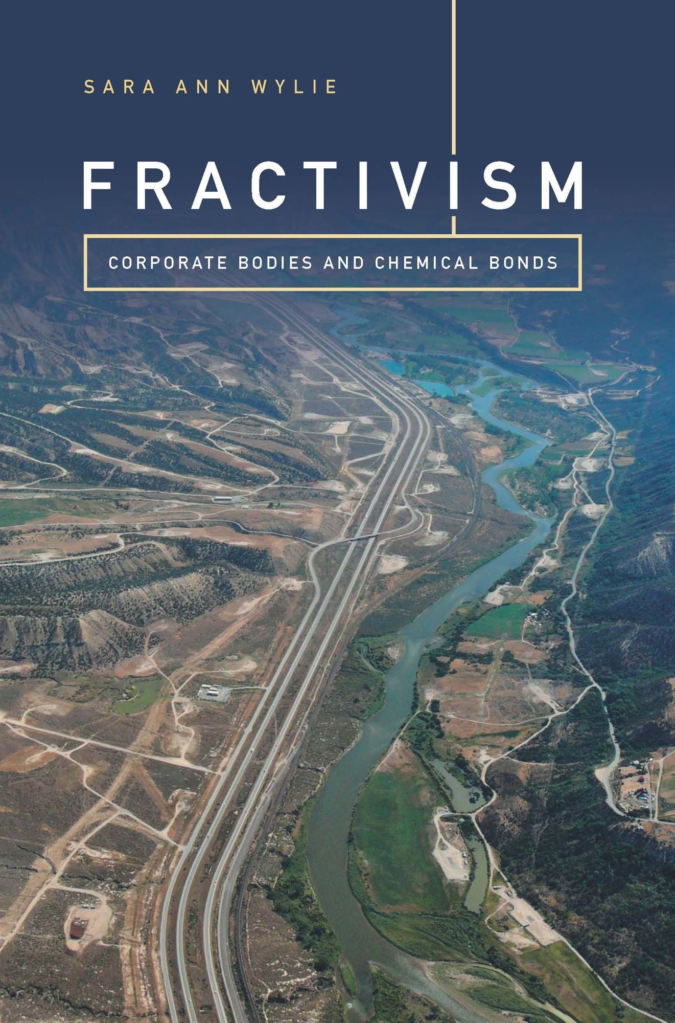 TEST1 Fractivism: Corporate Bodies and Chemical Bonds