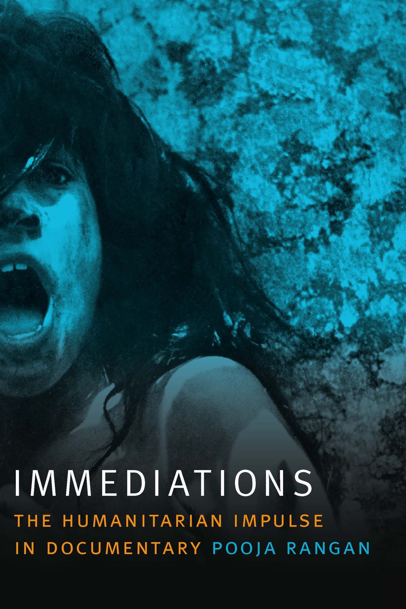 TEST1 Immediations: The Humanitarian Impulse in Documentary